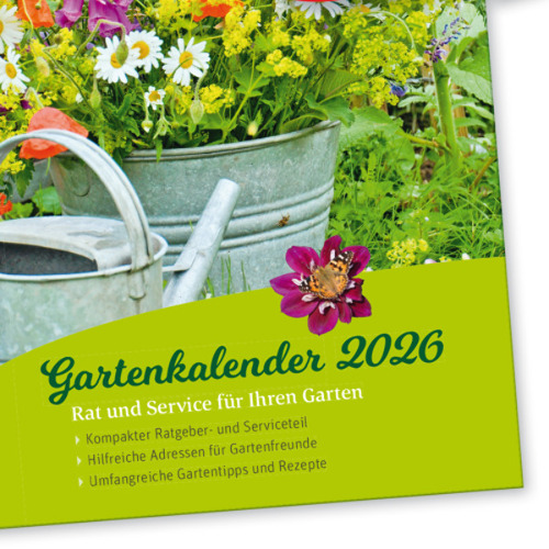 Druckfrisch: Gartenkalender 2026 ab sofort bestellbar!
